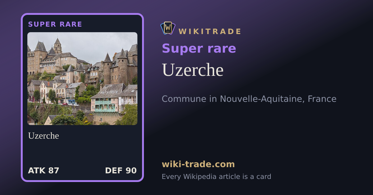 Uzerche — Super rare card