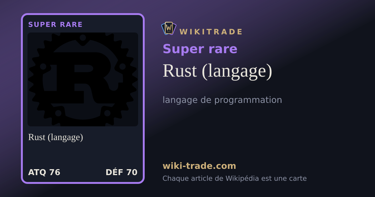 Rust (langage) — carte Super rare