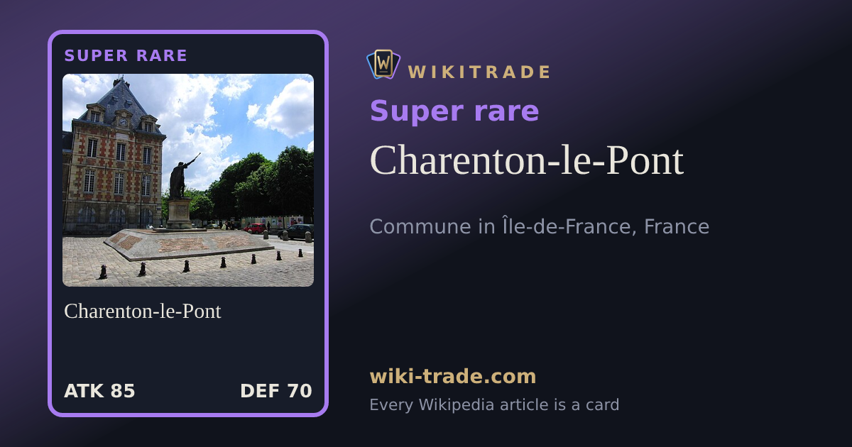 Charenton-le-Pont — Super rare card