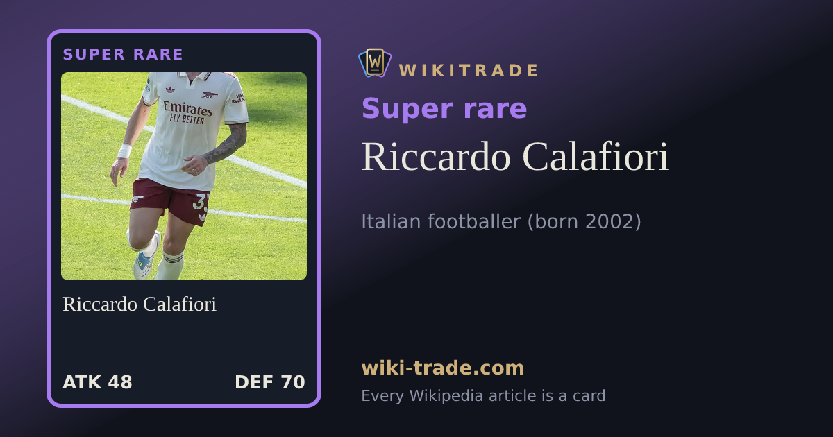 Riccardo Calafiori — Super rare card