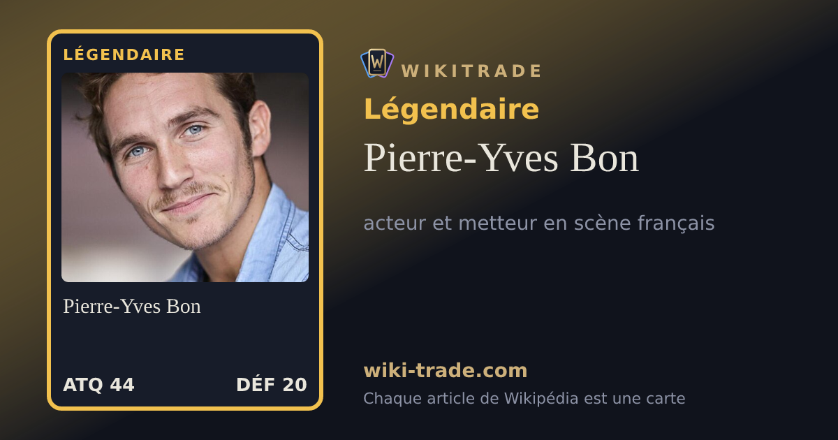 Pierre-Yves Bon — carte Légendaire