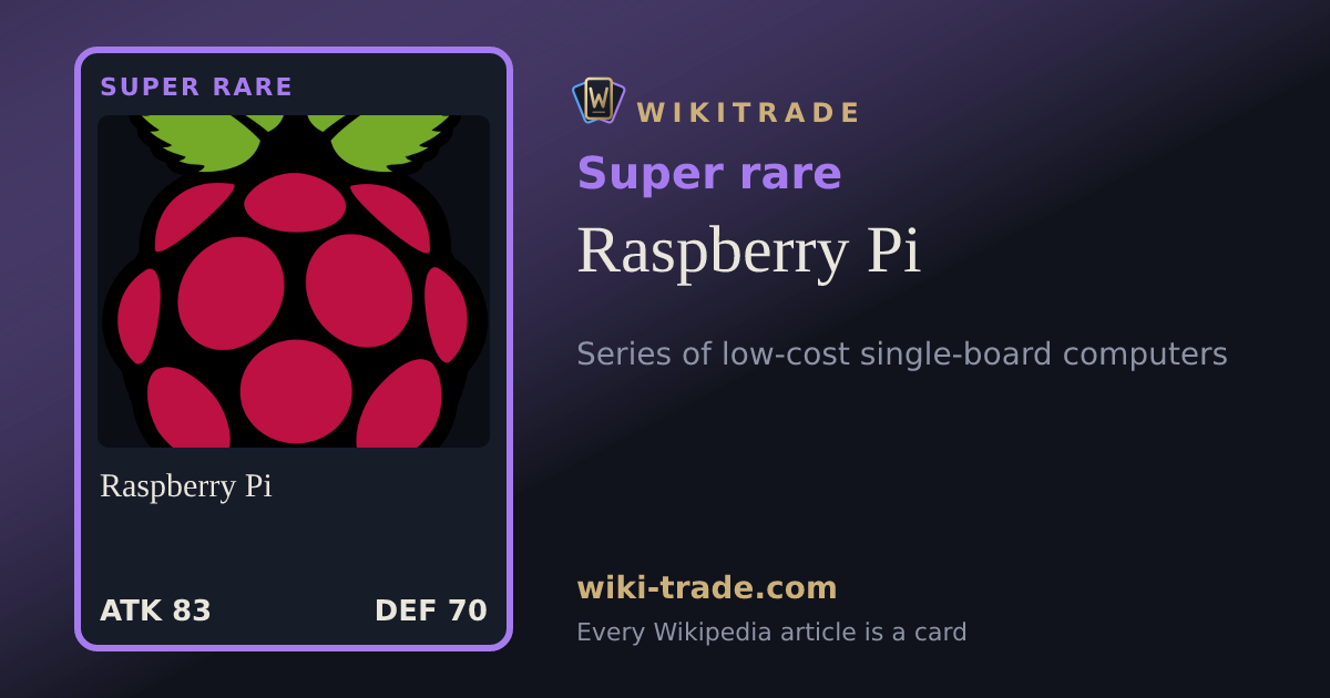 Raspberry Pi — Super rare card