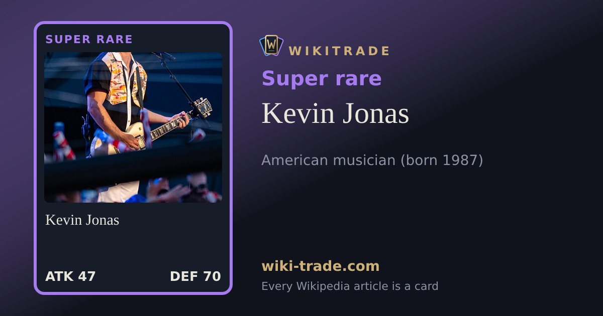 Kevin Jonas — Super rare card