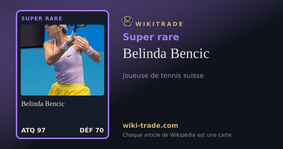 Belinda Bencic — carte Super rare
