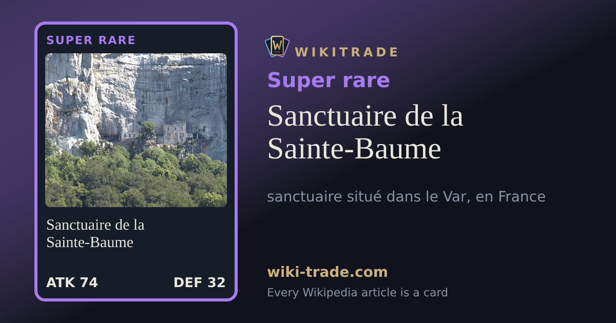 Sanctuaire de la Sainte-Baume — Super rare card