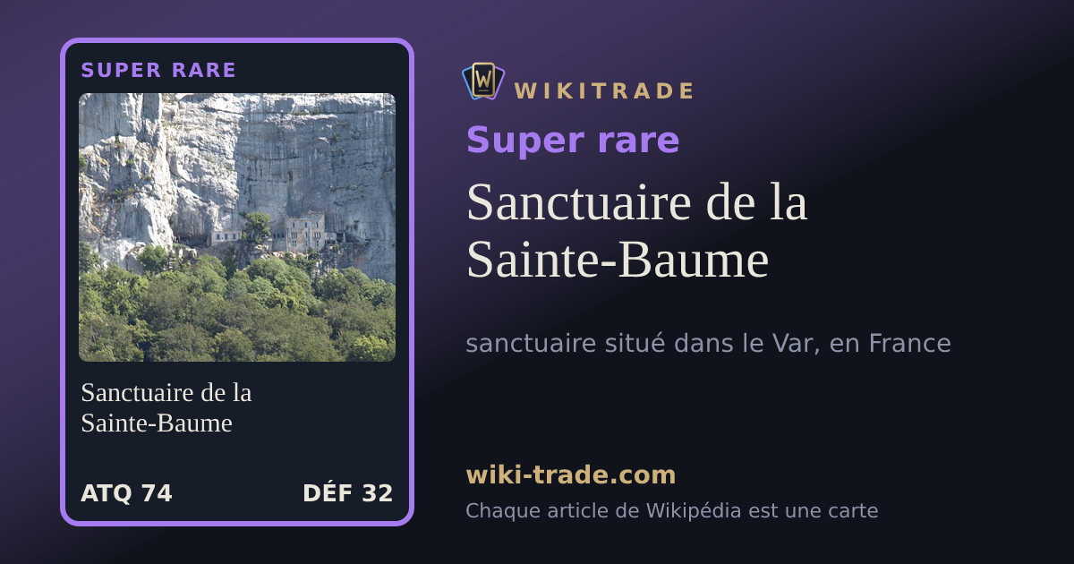 Sanctuaire de la Sainte-Baume — carte Super rare