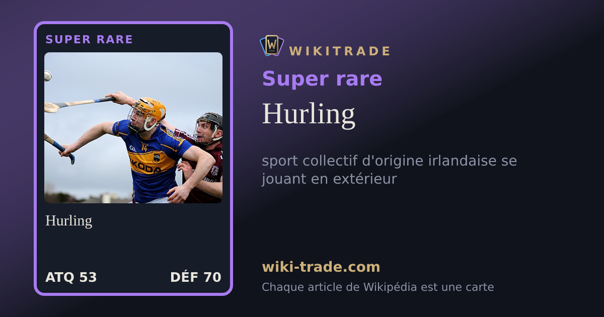 Hurling — carte Super rare