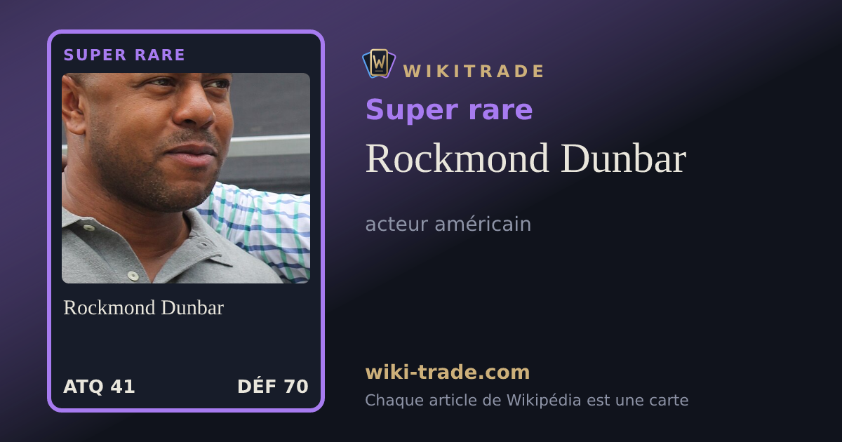 Rockmond Dunbar — carte Super rare