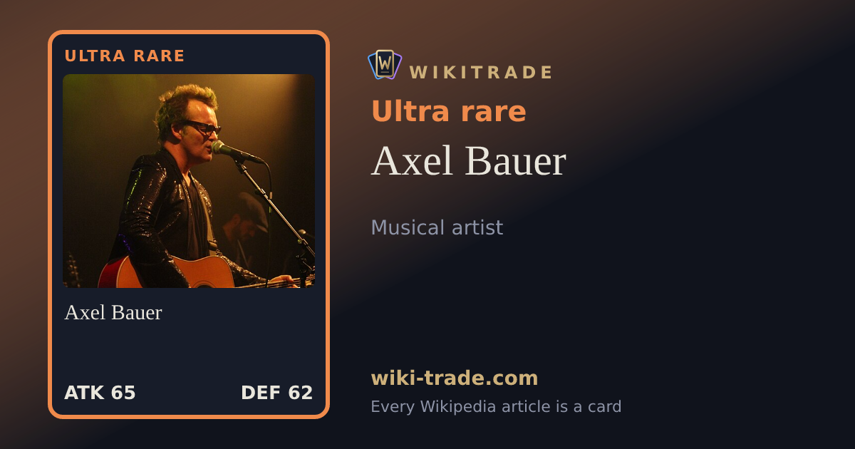 Axel Bauer — Ultra rare card