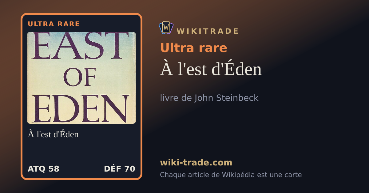 À l'est d'Éden — carte Ultra rare