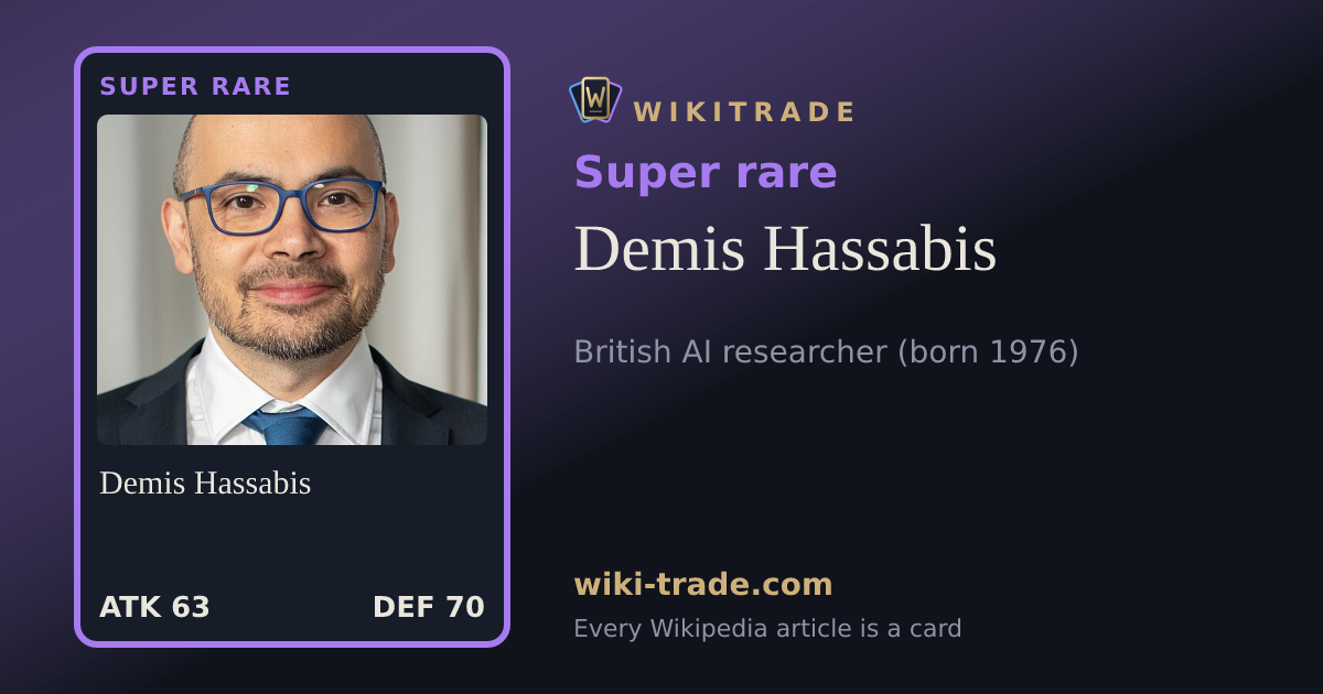 Demis Hassabis — Super rare card