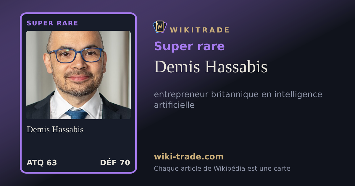 Demis Hassabis — carte Super rare