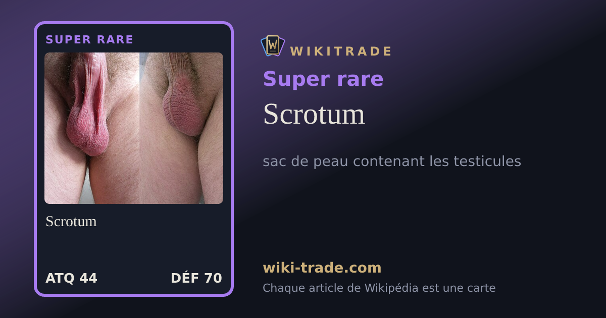 Scrotum — carte Super rare