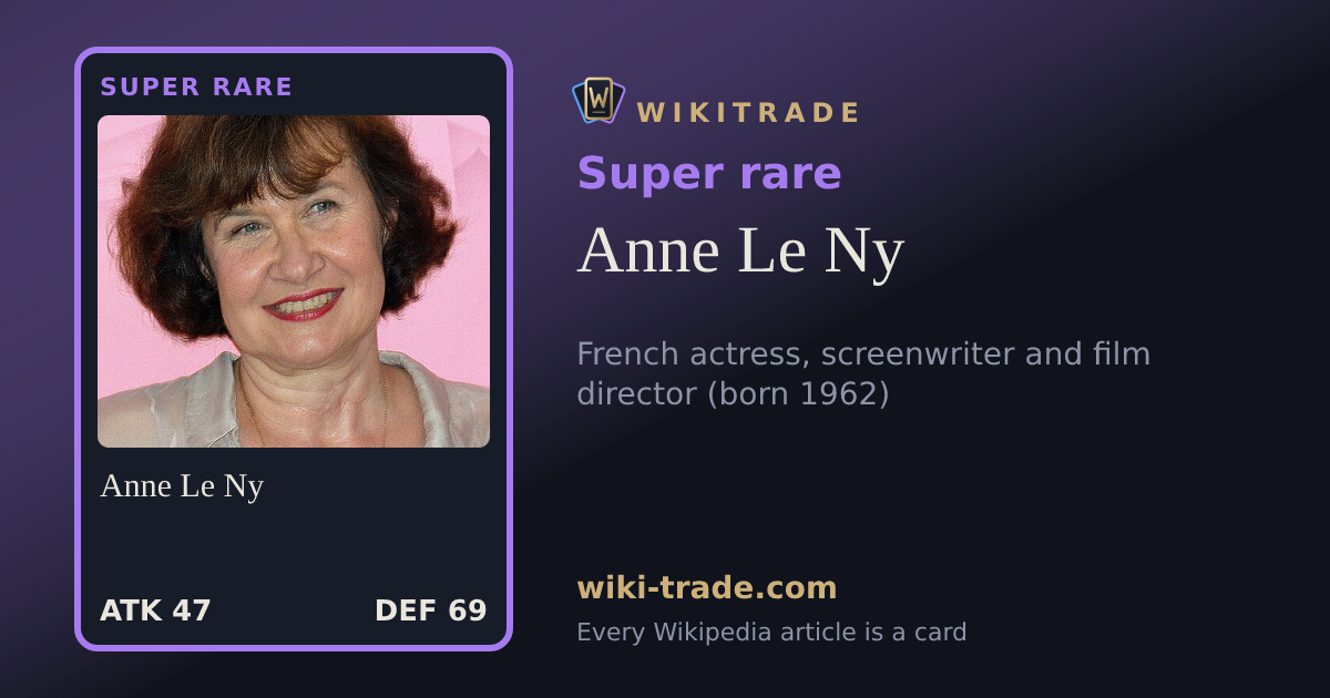 Anne Le Ny — Super rare card