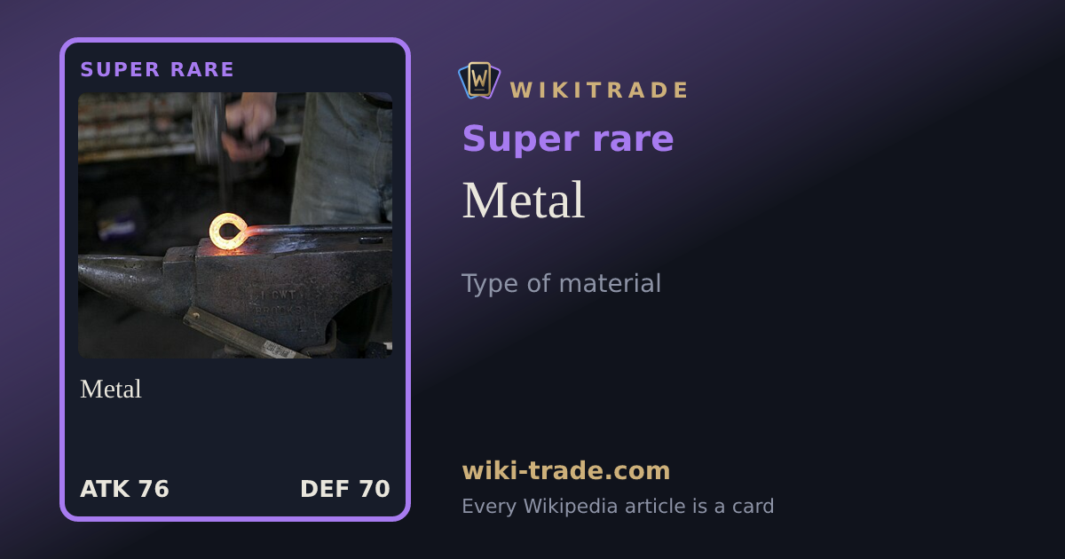 Metal — Super rare card