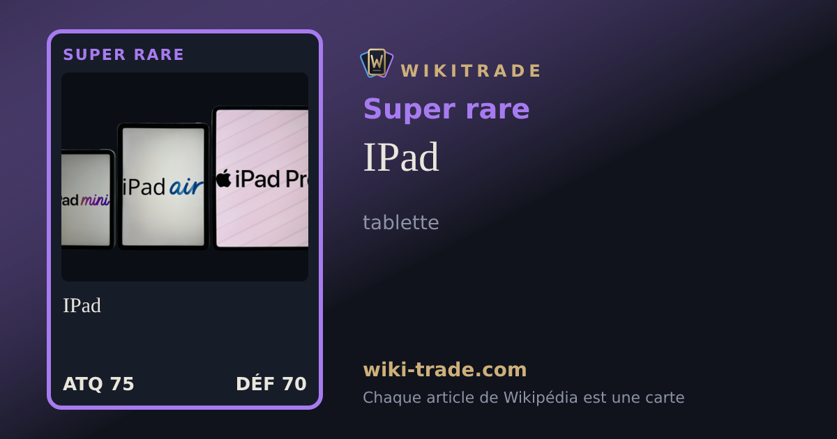 IPad — carte Super rare