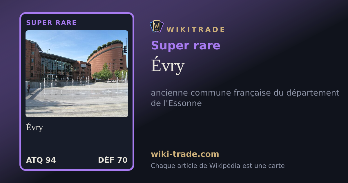 Évry — carte Super rare