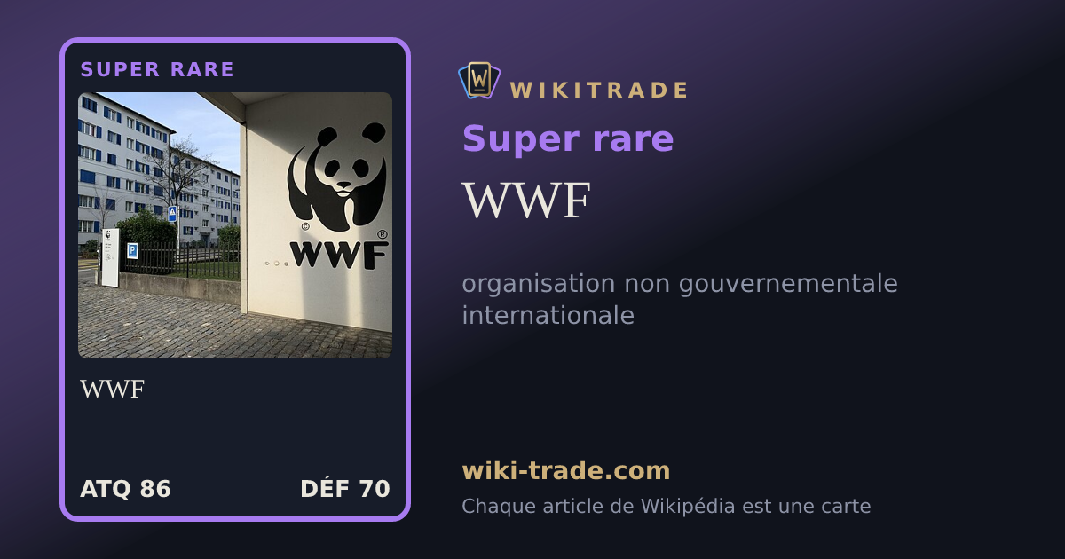 WWF — carte Super rare