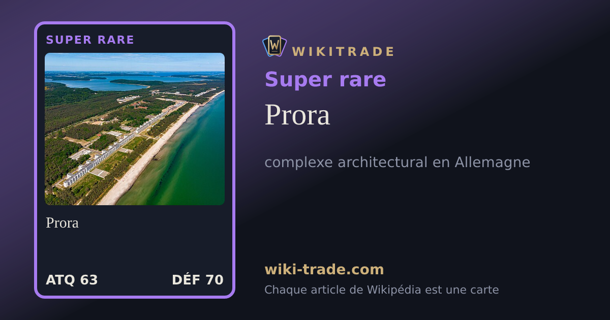 Prora — carte Super rare