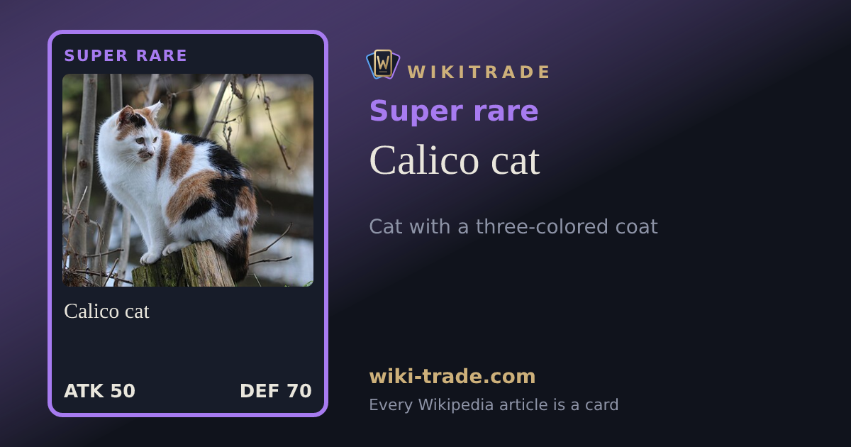 Calico cat — Super rare card