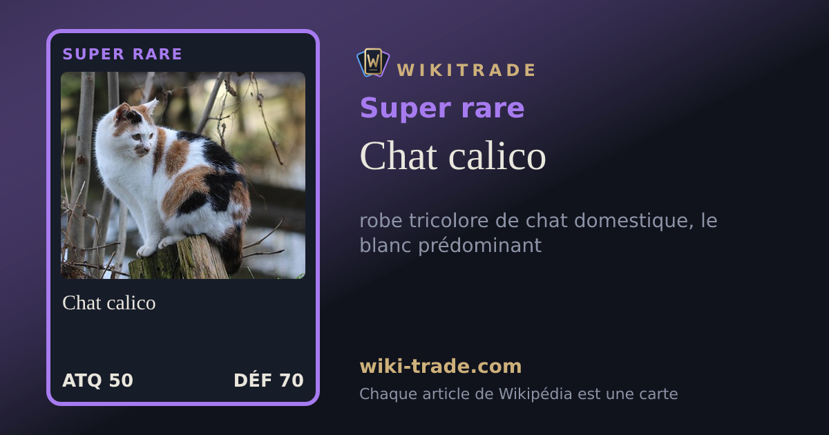 Chat calico — carte Super rare