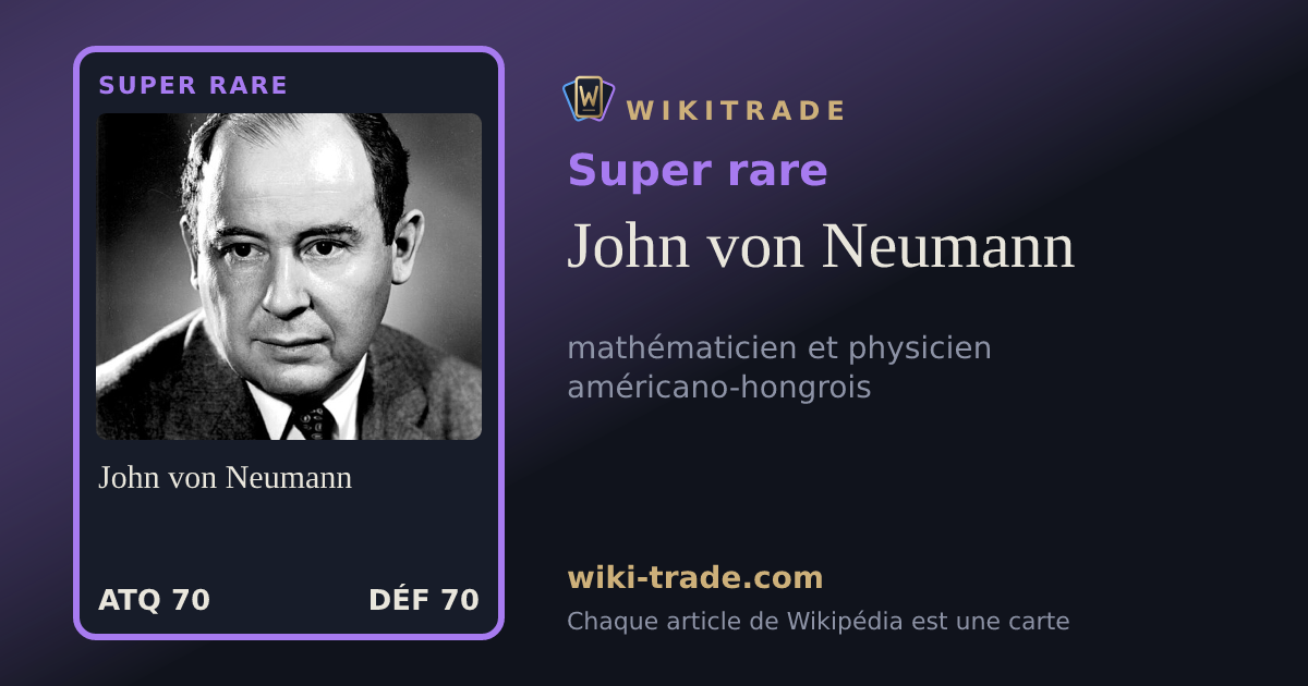 John von Neumann — carte Super rare