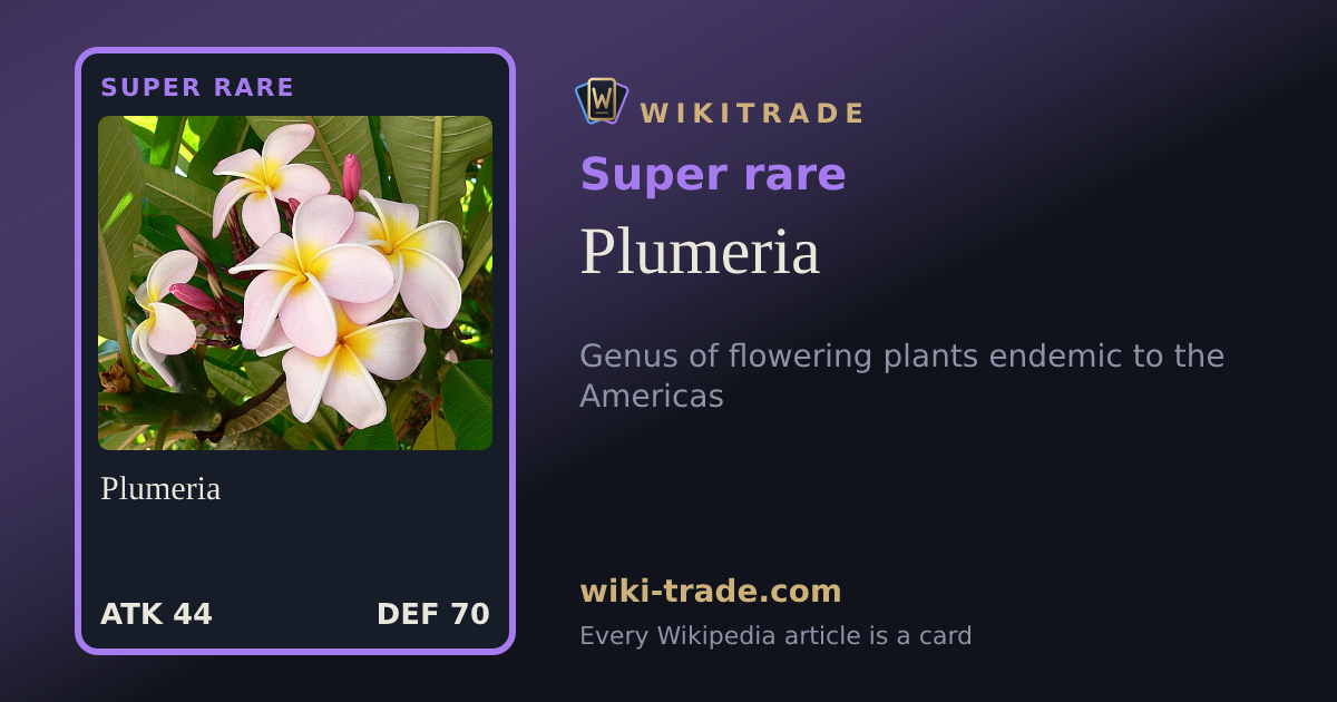 Plumeria — Super rare card