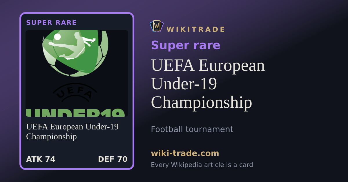 UEFA European Under-19 Championship — Super rare card