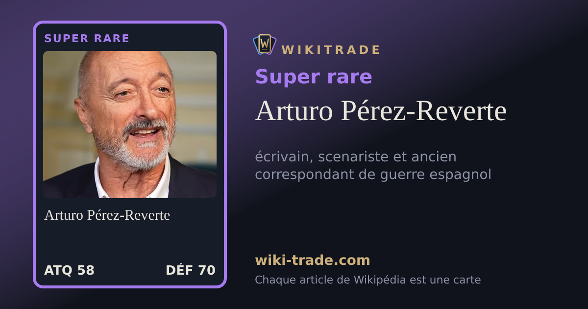 Arturo Pérez-Reverte — carte Super rare