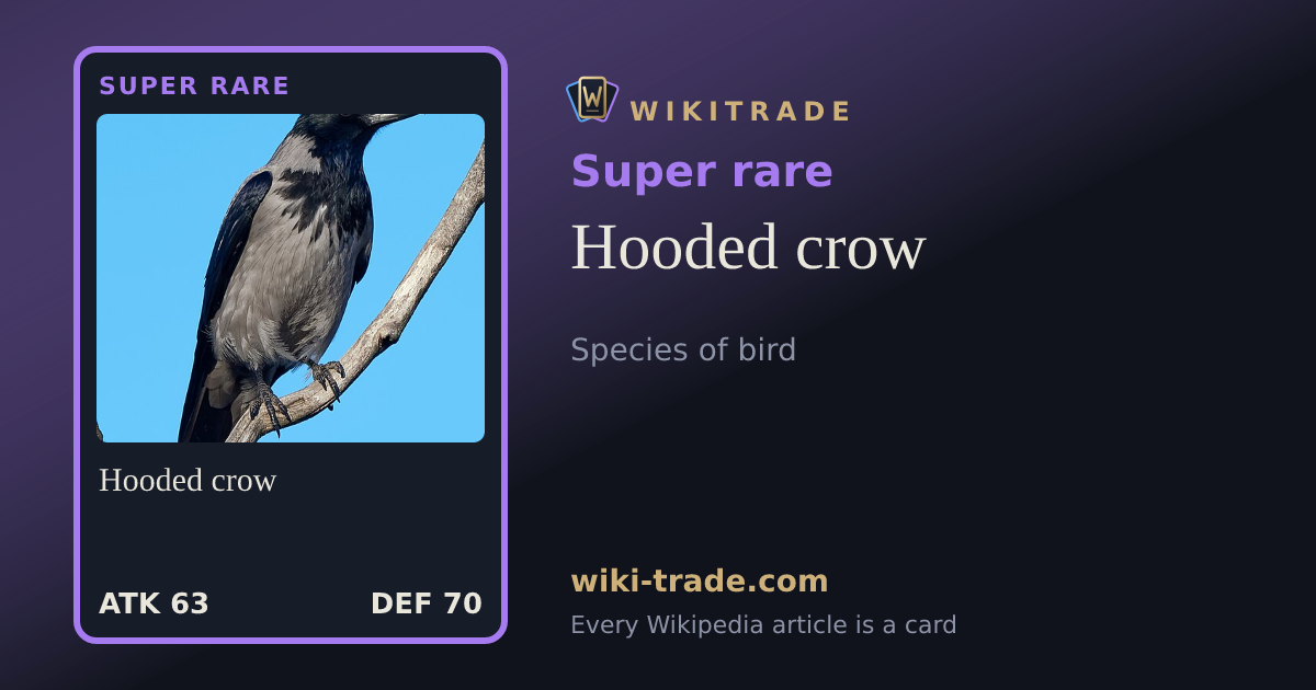 Hooded crow — Super rare card