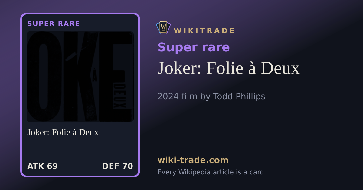 Joker: Folie à Deux — Super rare card