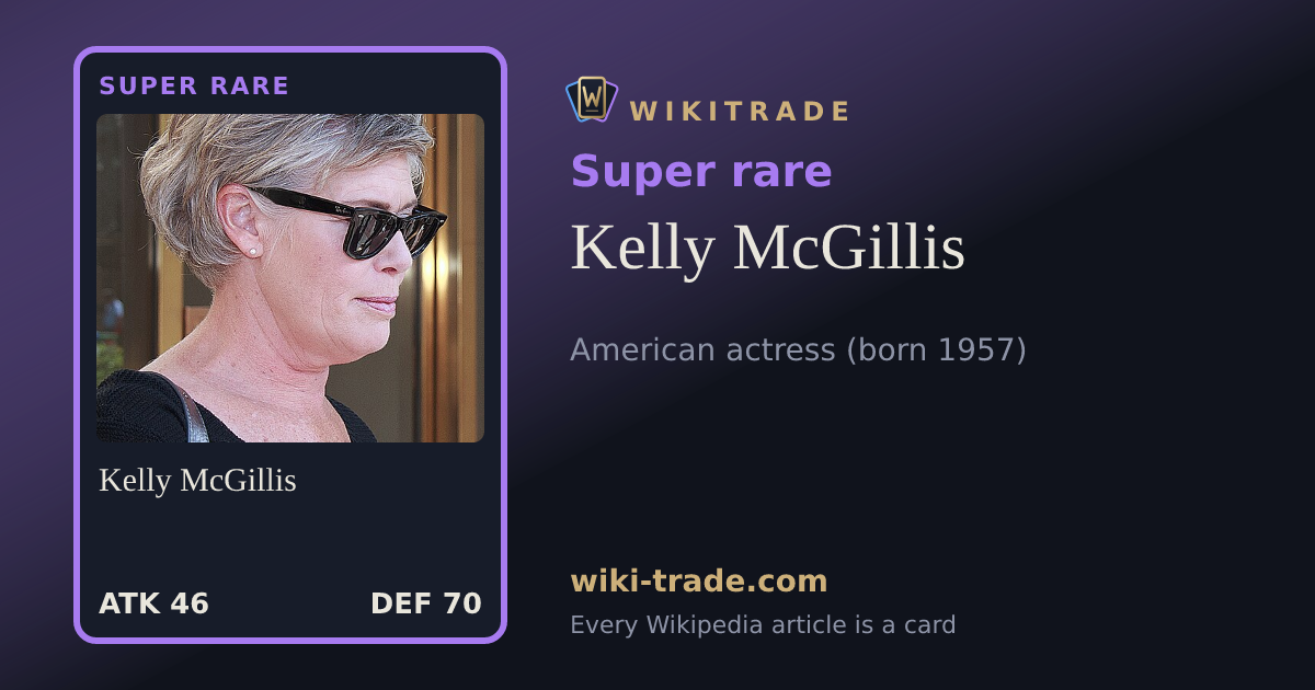 Kelly McGillis — Super rare card