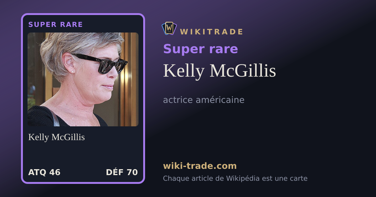 Kelly McGillis — carte Super rare