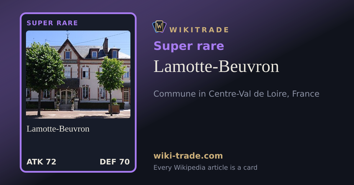 Lamotte-Beuvron — Super rare card