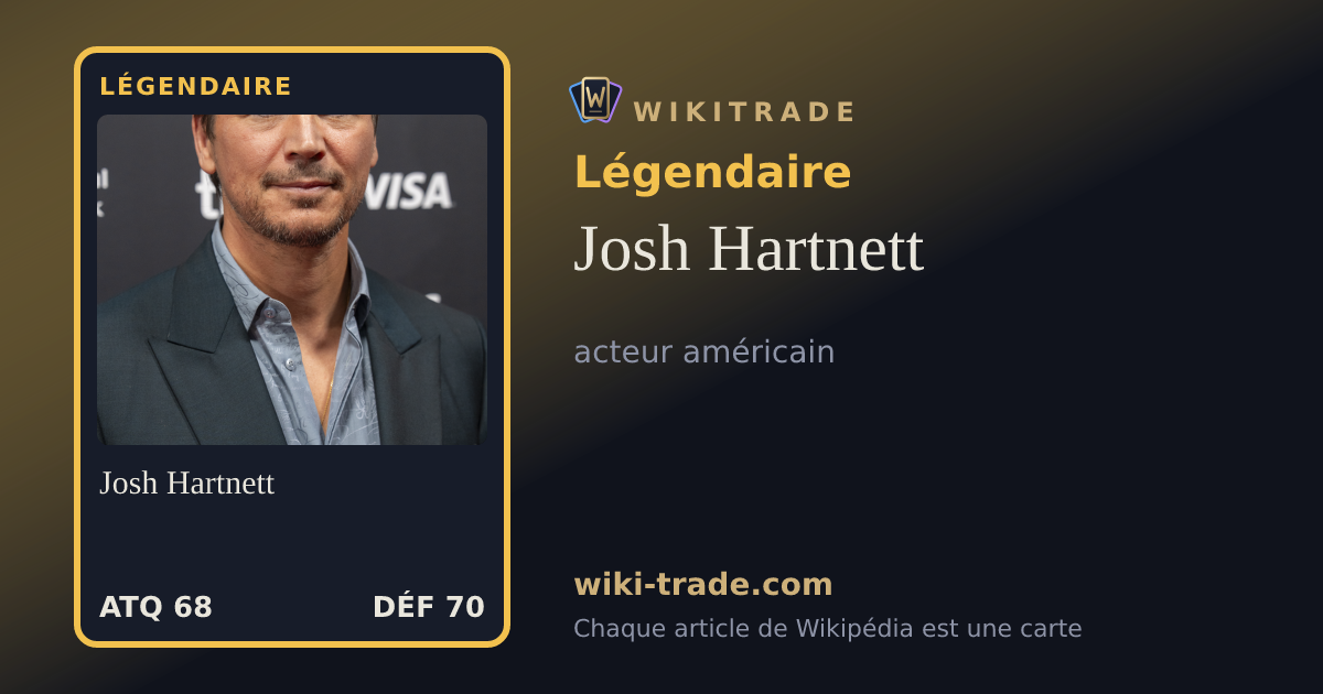 Josh Hartnett — carte Légendaire