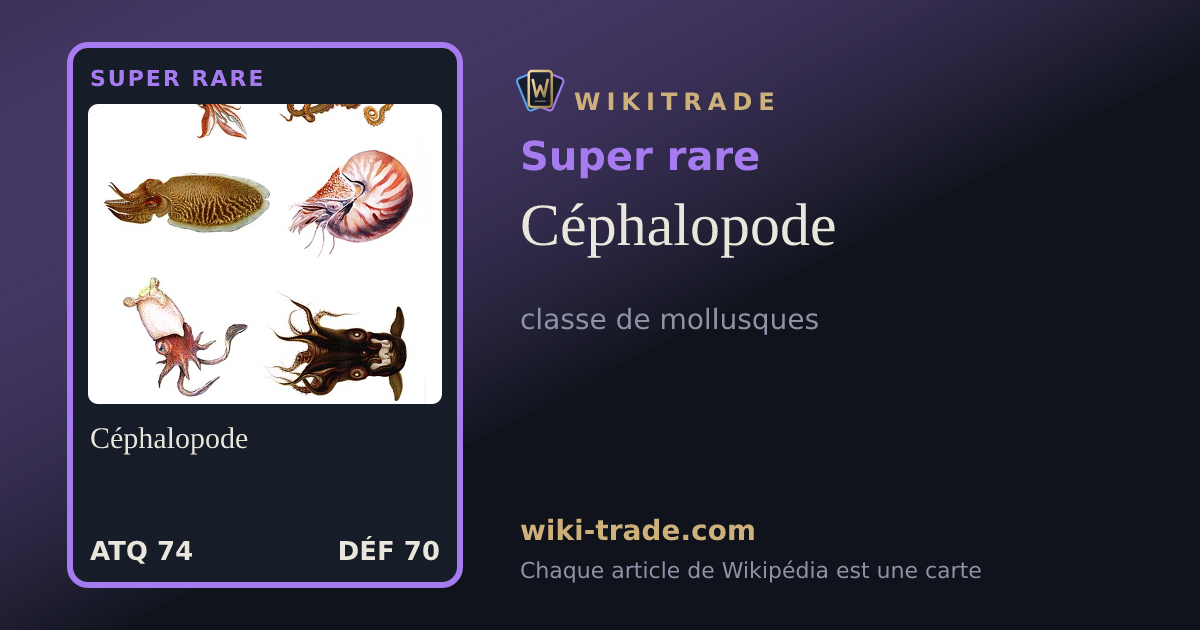 Céphalopode — carte Super rare