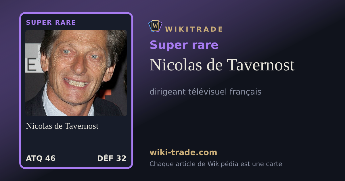 Nicolas de Tavernost — carte Super rare