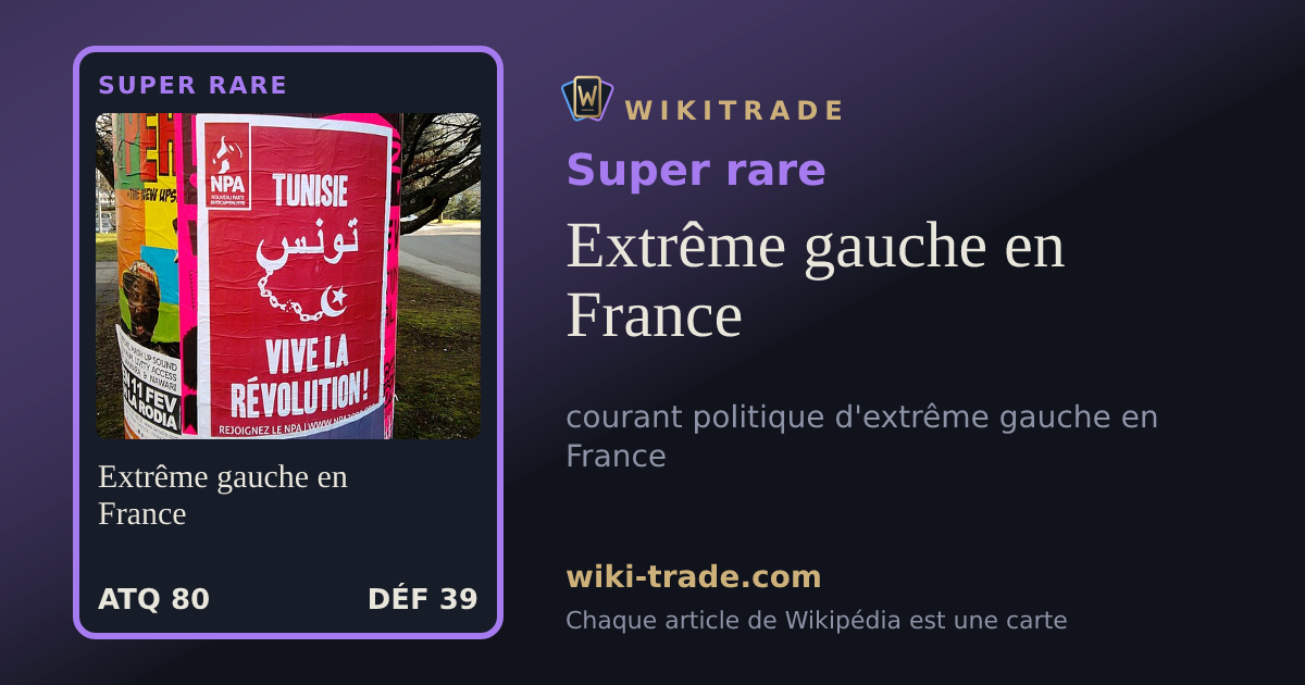 Extrême gauche en France — carte Super rare