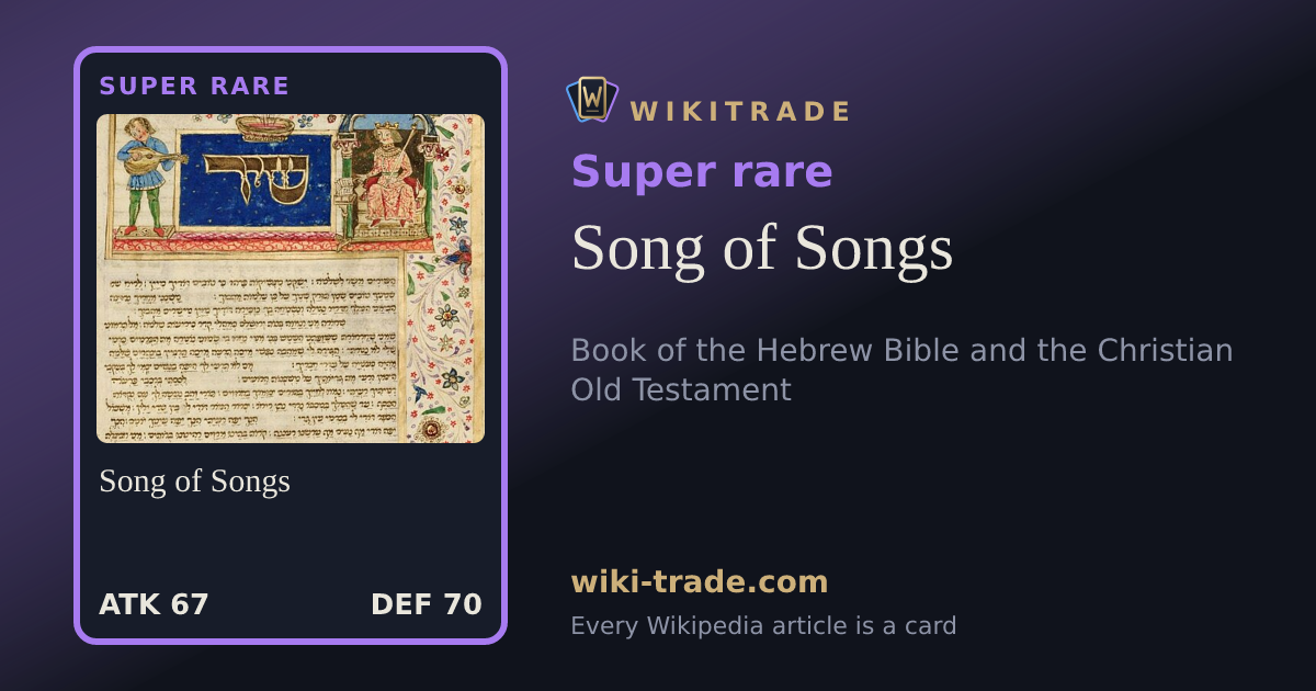 Song of Songs — Super rare card