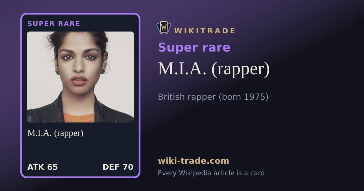 M.I.A. (rapper) — Super rare card
