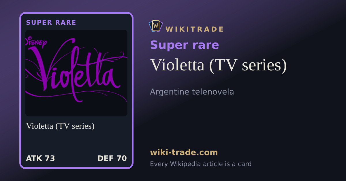 Violetta (TV series) — Super rare card