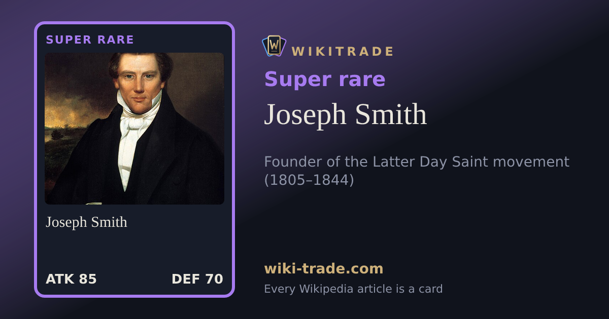 Joseph Smith — Super rare card