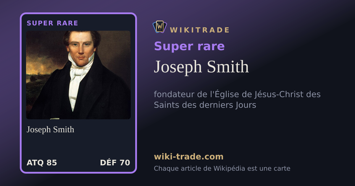 Joseph Smith — carte Super rare