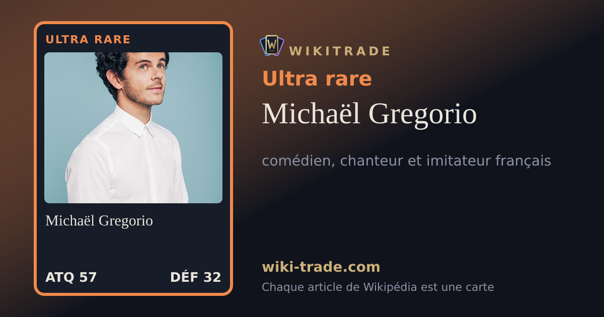 Michaël Gregorio — carte Ultra rare