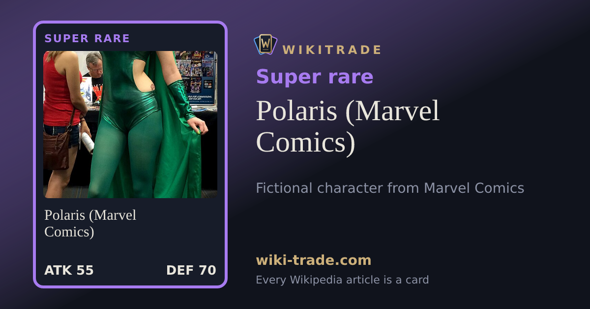 Polaris (Marvel Comics) — Super rare card