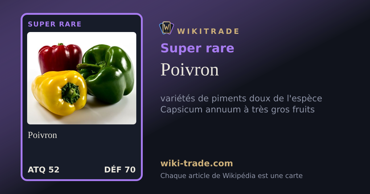 Poivron — carte Super rare