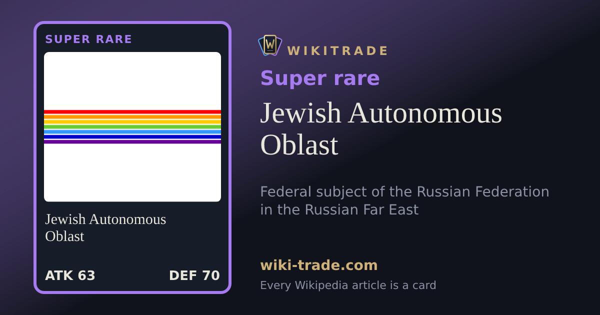 Jewish Autonomous Oblast — Super rare card