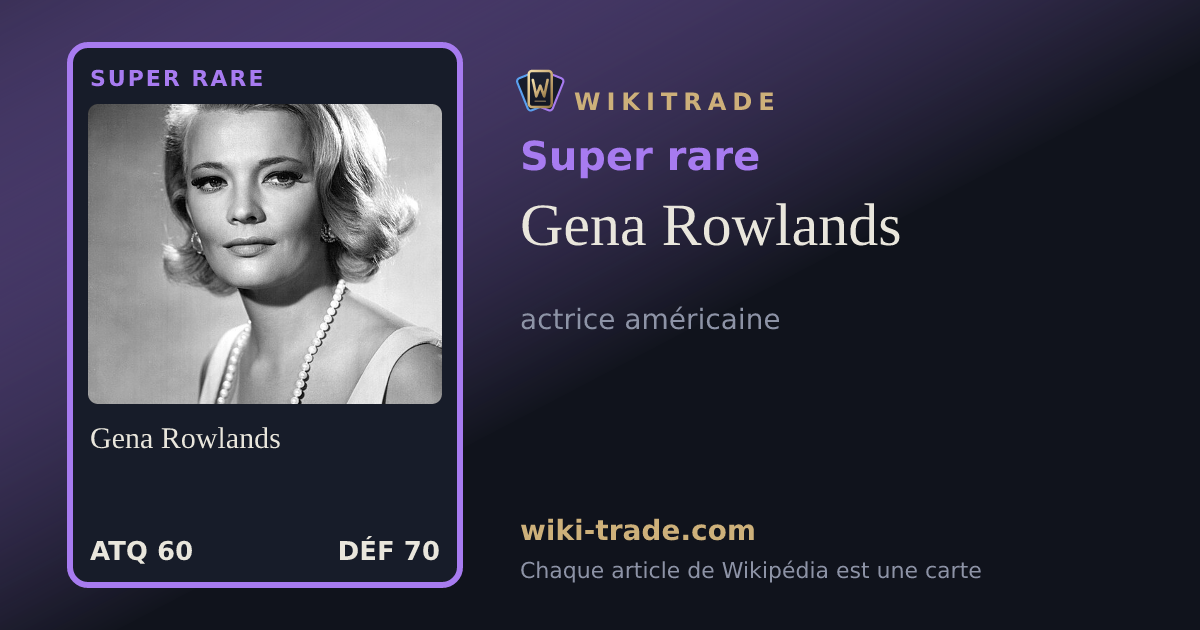 Gena Rowlands — carte Super rare