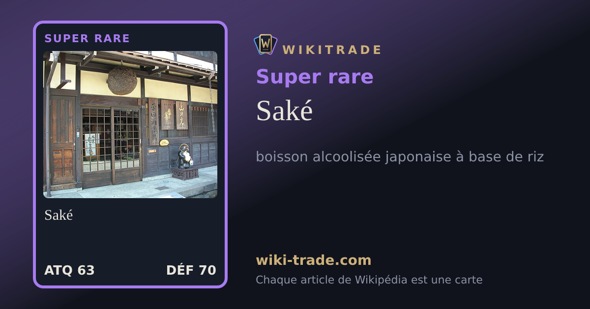 Saké — carte Super rare