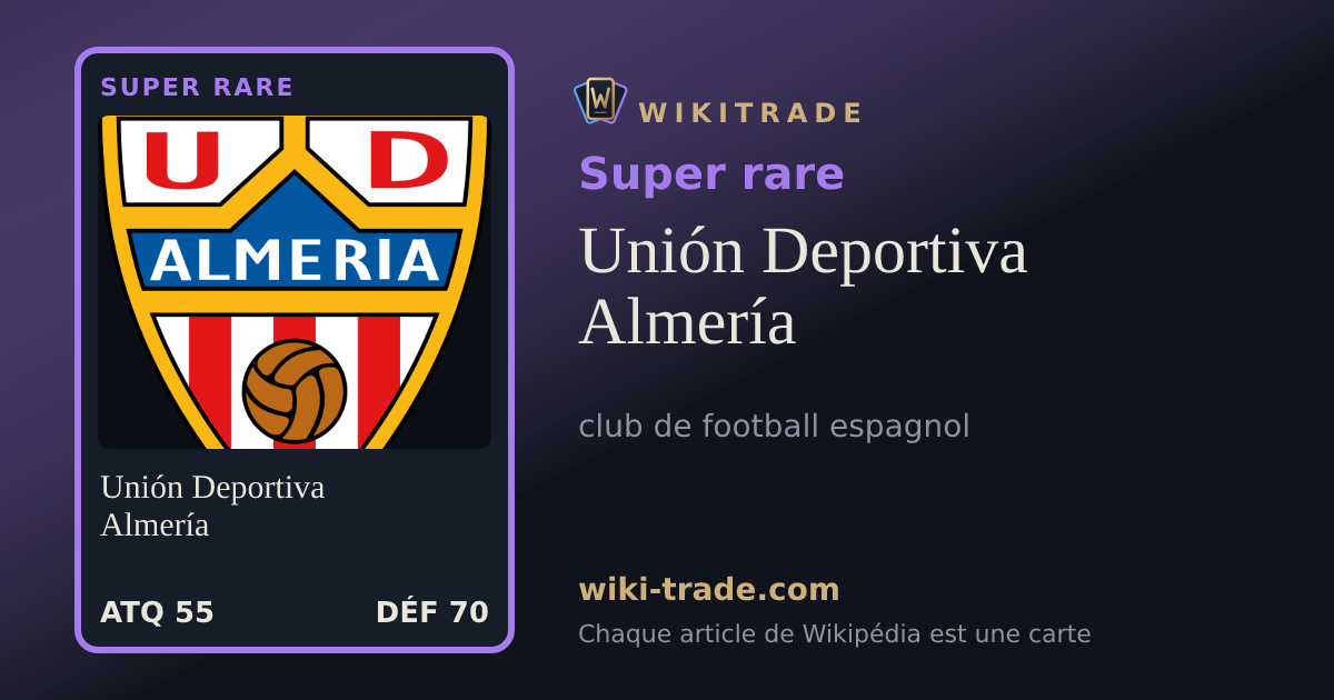 Unión Deportiva Almería — carte Super rare